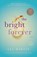 The Bright Forever, Lee Martin - Paperback - 9780307209863