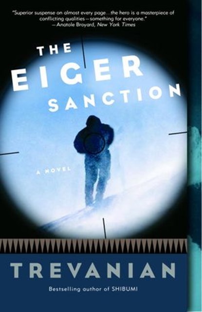 The Eiger Sanction, Trevanian - Ebook - 9780307238443
