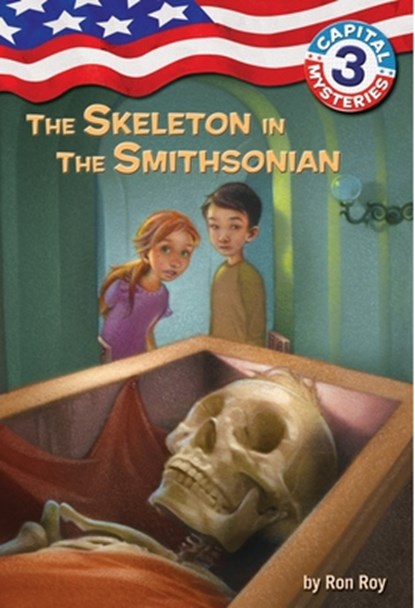 Capital Mysteries #3: The Skeleton in the Smithsonian, Ron Roy - Paperback - 9780307265173