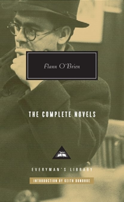 The Complete Novels of Flann O'Brien: Introduction by Keith Donohue, Flann O'Brien - Gebonden - 9780307267498