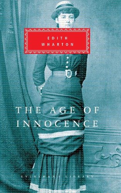 The Age of Innocence: Introduction by Peter Washington, Edith Wharton - Gebonden - 9780307268204