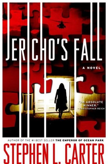 Jericho's Fall, Stephen L. Carter - Ebook - 9780307272997