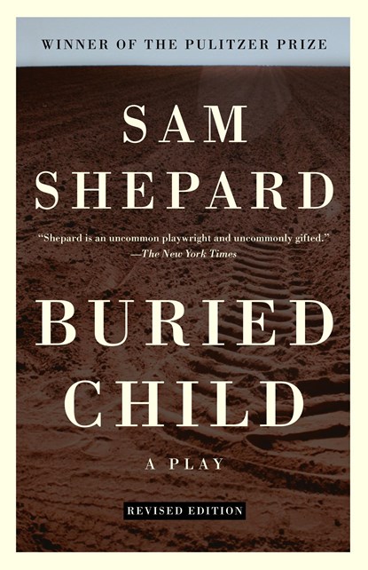 Buried Child, Sam Shepard - Paperback - 9780307274977