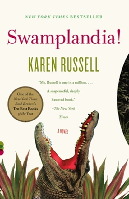 SWAMPLANDIA, Karen Russell - Paperback - 9780307276681