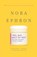 I Feel Bad About My Neck, Nora Ephron - Paperback - 9780307276827