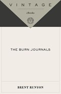 The Burn Journals | Brent Runyon | 