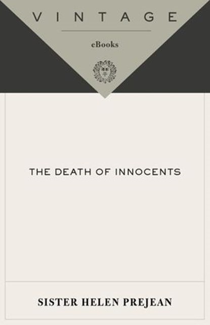The Death of Innocents, Helen Prejean - Ebook - 9780307277022