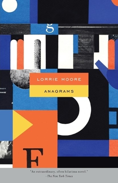 Anagrams, Lorrie Moore - Paperback - 9780307277282