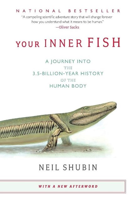 Your Inner Fish, Neil Shubin - Paperback - 9780307277459