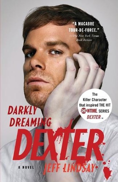 Darkly Dreaming Dexter, Jeff Lindsay - Paperback - 9780307277886