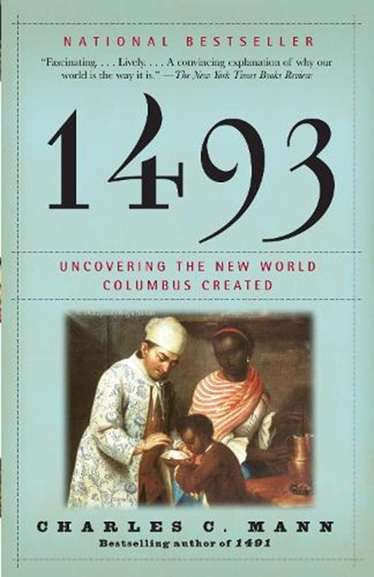 1493, Charles C. Mann - Paperback - 9780307278241