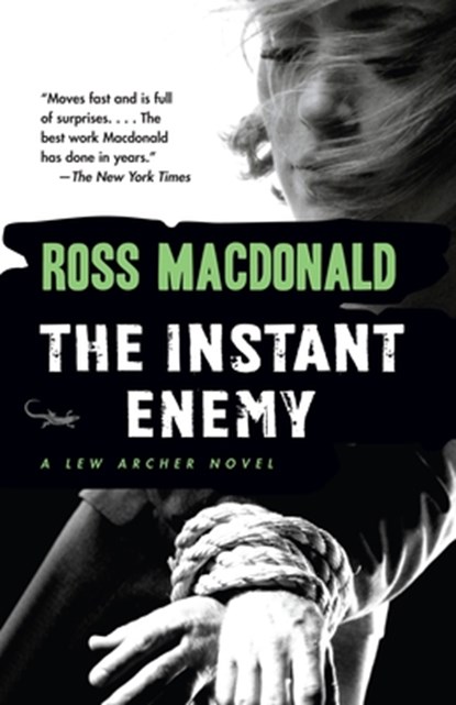 The Instant Enemy, Ross Macdonald - Paperback - 9780307279057