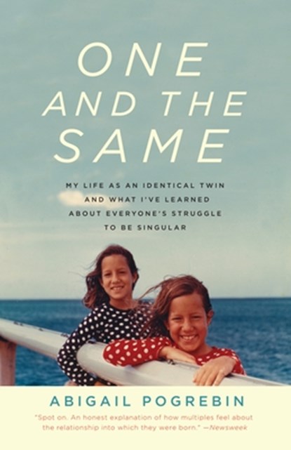 One and the Same, Abigail Pogrebin - Paperback - 9780307279620
