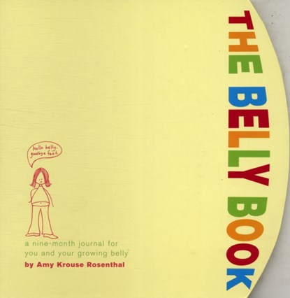 The Belly Book, Amy Krouse Rosenthal - Gebonden - 9780307336187