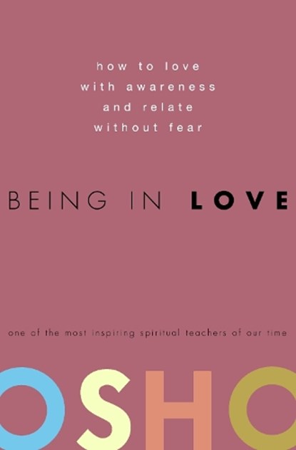 Being in Love, Osho - Gebonden - 9780307337900