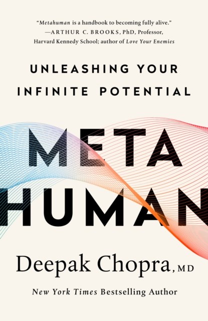 Metahuman, M.D. Deepak Chopra - Paperback - 9780307338341