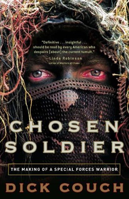 Chosen Soldier, Dick Couch - Paperback - 9780307339393