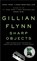 Sharp Objects, Gillian Flynn - Paperback - 9780307341556