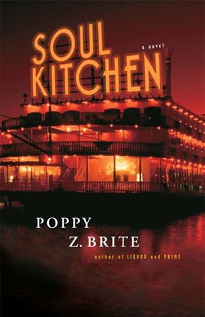 Soul Kitchen, Poppy Z. Brite - Ebook - 9780307345318