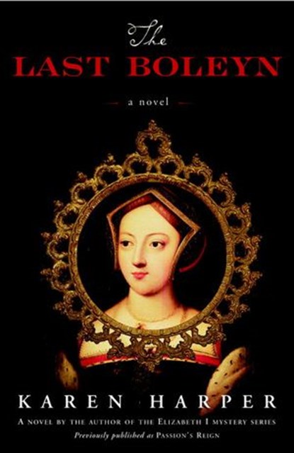 The Last Boleyn, Karen Harper - Ebook - 9780307345387