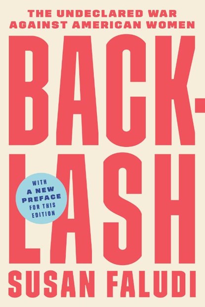 Backlash, Susan Faludi - Paperback - 9780307345424