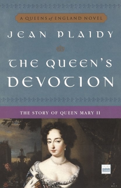 The Queen's Devotion, Jean Plaidy - Paperback - 9780307346186