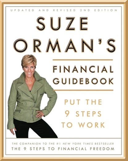 Suze Orman's Financial Guidebook: Put the 9 Steps to Work, Suze Orman - Paperback - 9780307347305