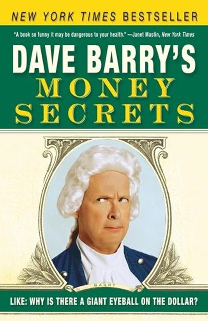 Dave Barry's Money Secrets, Dave Barry - Paperback - 9780307351005