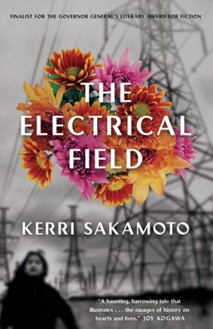 The Electrical Field, Kerri Sakamoto - Ebook - 9780307364043