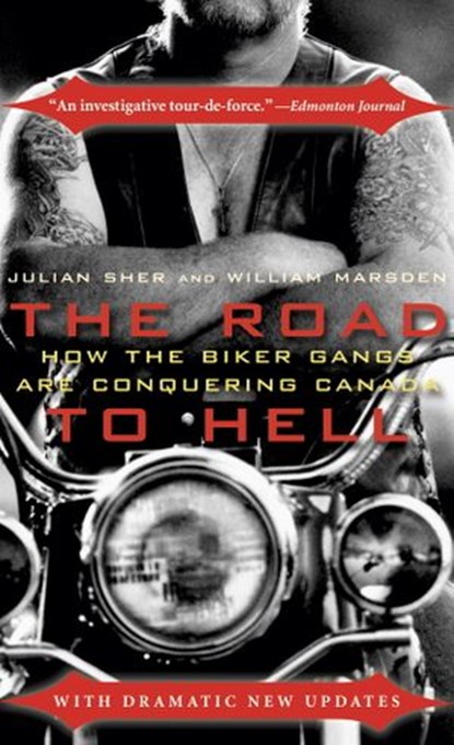 The Road to Hell, Julian Sher ; William Marsden - Ebook - 9780307365866