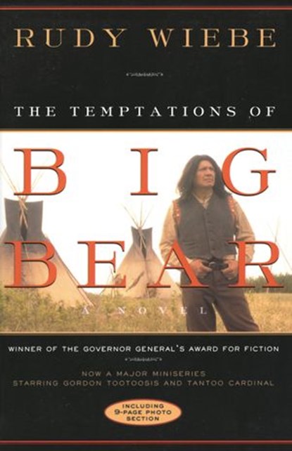 Temptations Of Big Bear, Rudy Wiebe - Ebook - 9780307366221