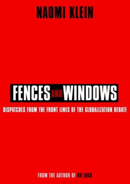Fences and Windows, Naomi Klein - Ebook - 9780307366535