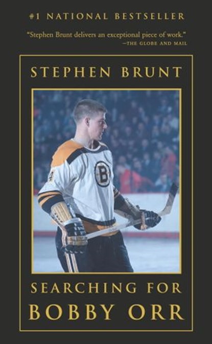 Searching for Bobby Orr, Stephen Brunt - Ebook - 9780307368577