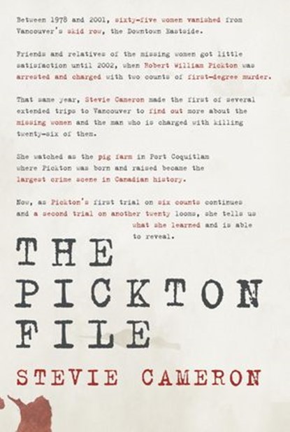 The Pickton File, Stevie Cameron - Ebook - 9780307368614