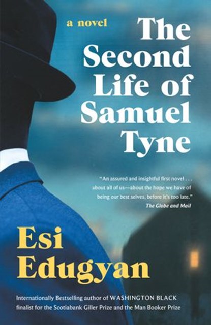 The Second Life of Samuel Tyne, Esi Edugyan - Ebook - 9780307369055
