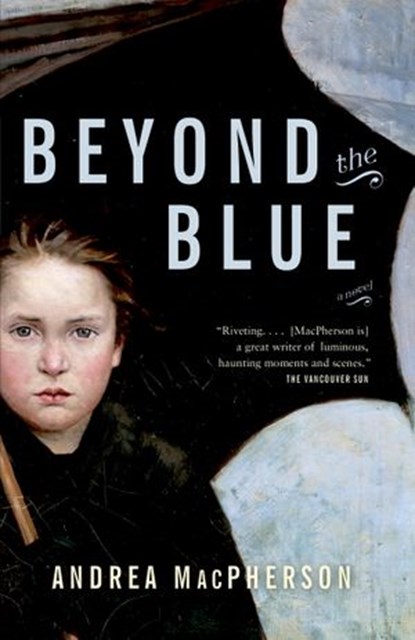 Beyond the Blue, Andrea MacPherson - Ebook - 9780307369949