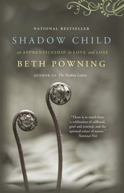 Shadow Child, Beth Powning - Ebook - 9780307370945