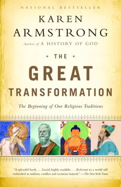 The Great Transformation, Karen Armstrong - Ebook - 9780307371430