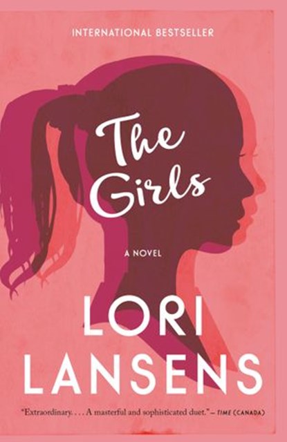 The Girls, Lori Lansens - Ebook - 9780307371546