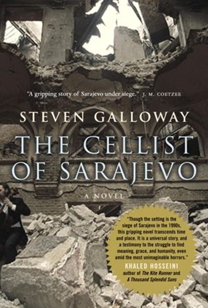 The Cellist of Sarajevo, Steven Galloway - Ebook - 9780307371652