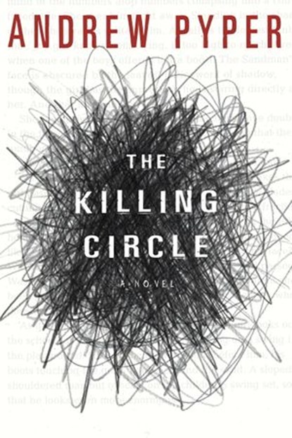 The Killing Circle, Andrew Pyper - Ebook - 9780307371874