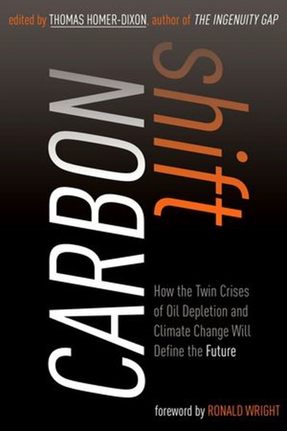 Carbon Shift, Thomas Homer-Dixon - Ebook - 9780307372123
