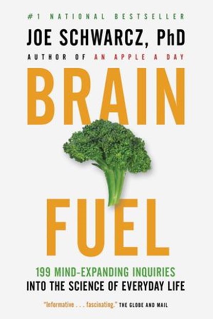 Brain Fuel, Dr. Joe Schwarcz - Ebook - 9780307372567
