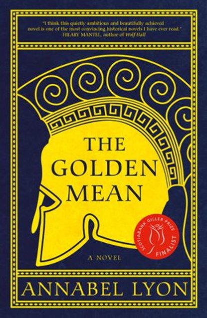 The Golden Mean, Annabel Lyon - Ebook - 9780307372840