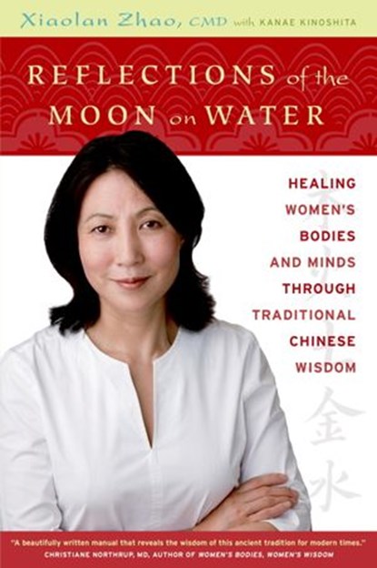 Reflections of the Moon on Water, Xiaolan Zhao - Ebook - 9780307373786