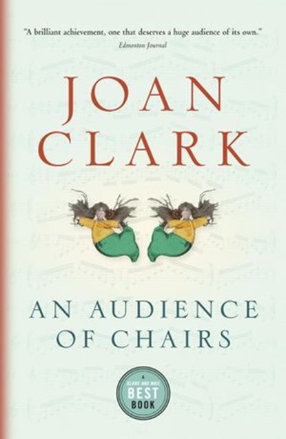 An Audience of Chairs, Joan Clark - Ebook - 9780307375360