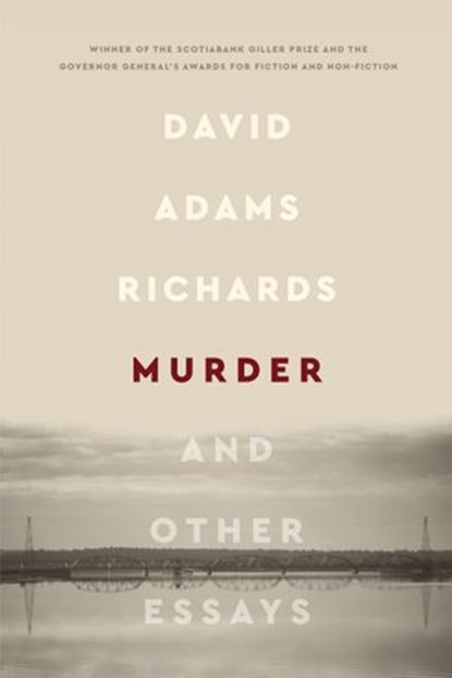 Murder, David Adams Richards - Ebook - 9780307376077