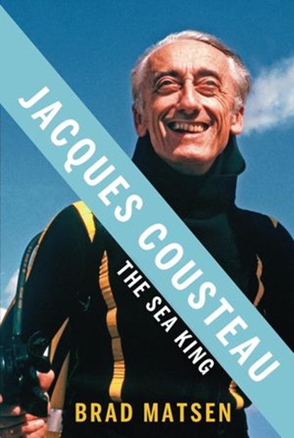 Jacques Cousteau, Brad Matsen - Ebook - 9780307378279