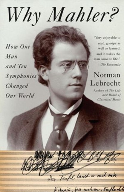 Why Mahler?, Norman Lebrecht - Ebook - 9780307379504