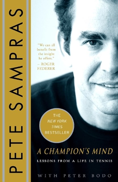 Sampras, P: Champion's Mind, Pete Sampras ; Peter Bodo - Paperback - 9780307383303